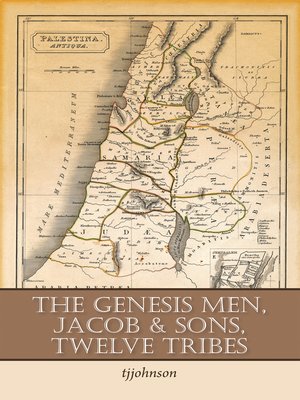 cover image of The Genesis Men, Jacob & Sons, Twelve Tribes